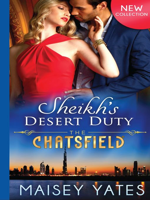 Title details for Sheikh's Desert Duty by Maisey Yates - Wait list